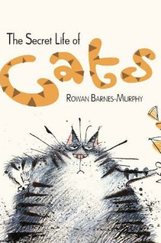 Cover of The Secret Life of Cats