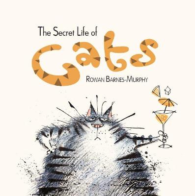 Book cover for The Secret Life of Cats