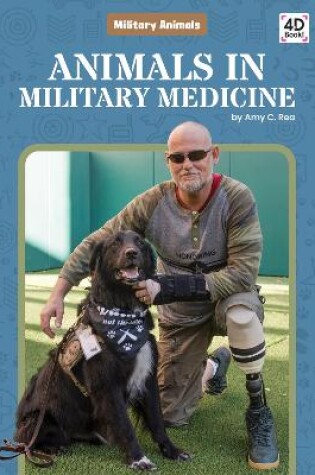 Cover of Military Animals: Animals in Military Medicine