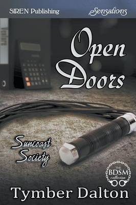 Book cover for Open Doors [Suncoast Society] (Siren Publishing Sensations)