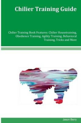 Cover of Chilier Training Guide Chilier Training Book Features