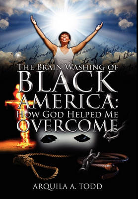 Book cover for The Brain Washing of Black America