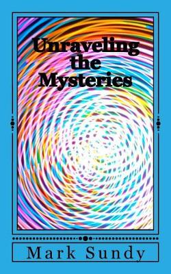 Book cover for Unraveling the Mysteries