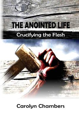 Book cover for The Anointed Life