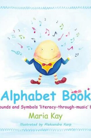 Cover of Alphabet Book & More