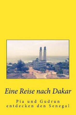 Cover of Eine Reise nach Dakar
