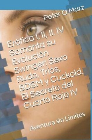 Cover of Erotica I. II, II. IV Samanta su Evolucion Swinger