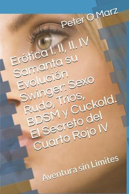 Book cover for Erotica I. II, II. IV Samanta su Evolucion Swinger