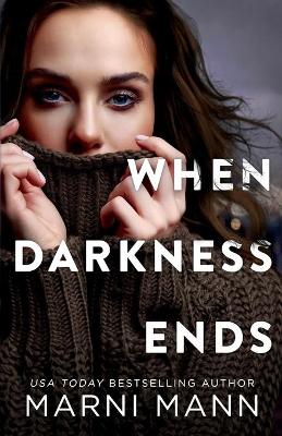 Book cover for When Darkness Ends