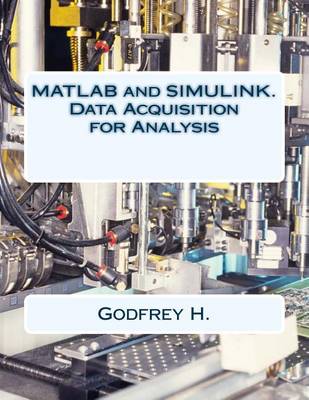 Book cover for MATLAB and Simulink. Data Acquisition for Analysis