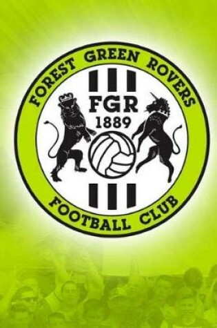 Cover of Forest Green Rovers F.C.Diary