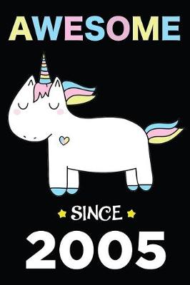 Book cover for Awesome Since 2005 Unicorn