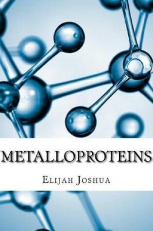 Cover of Metalloproteins