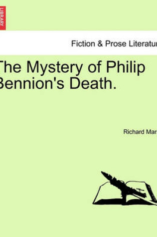 Cover of The Mystery of Philip Bennion's Death.