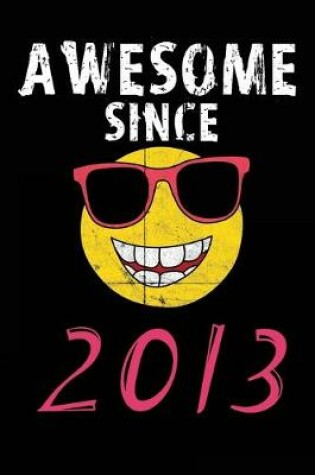 Cover of Awesome Since 2013