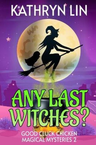Cover of Any Last Witches?