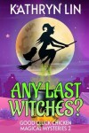 Book cover for Any Last Witches?