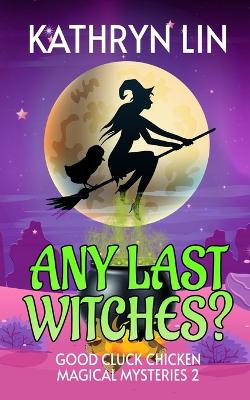 Book cover for Any Last Witches?