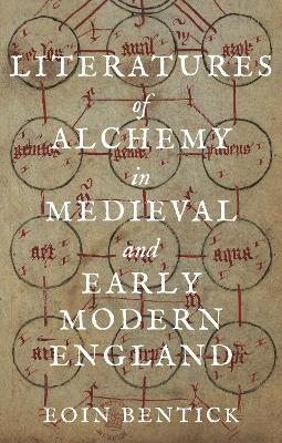 Book cover for Literatures of Alchemy in Medieval and Early Modern England