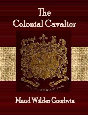 Book cover for The Colonial Cavalier