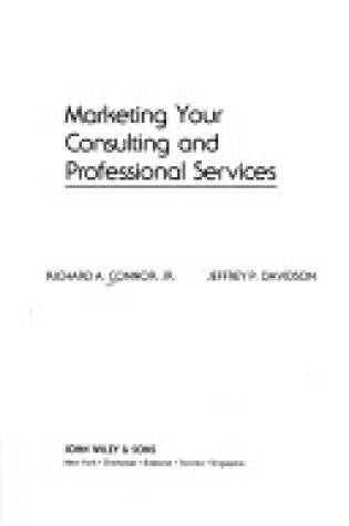 Cover of Marketing Your Consulting and Professional Services