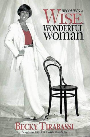 Book cover for Becoming a Wise, Wonderful Woman