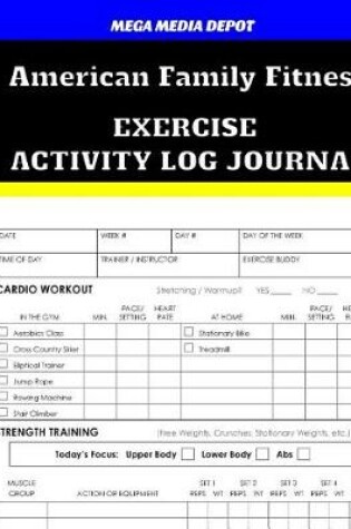 Cover of American Family Fitness Activity Log Journal