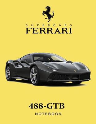 Cover of Supercars Ferrari 488-Gtb Notebook