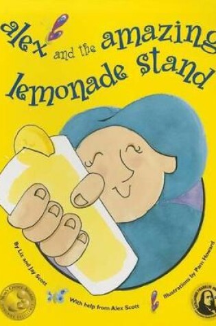 Cover of Alex and the Amazing Lemonade Stand