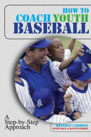 Cover of How to Coach Youth Baseball