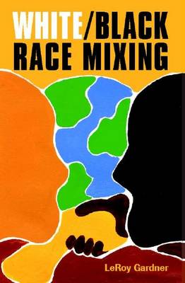 Book cover for White/black Race Mixing