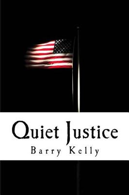 Book cover for Quiet Justice