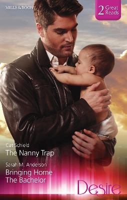 Book cover for The Nanny Trap/Bringing Home The Bachelor