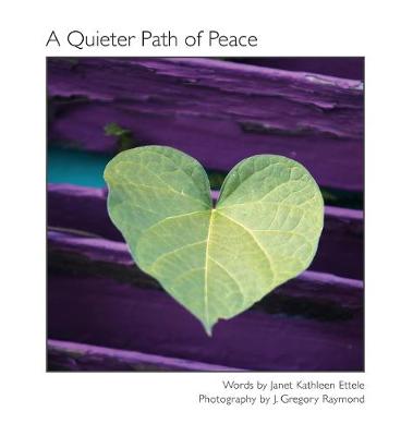 Book cover for A Quieter Path of Peace