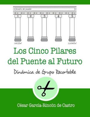 Book cover for Los cinco pilares del puente al futuro