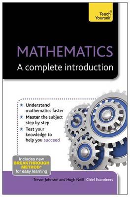 Book cover for Mathematics - A Complete Introduction: Teach Yourself