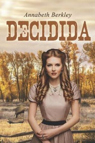 Cover of Decidida (Valientes n.° 2)