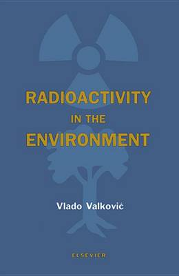 Book cover for Radioactivity in the Environment