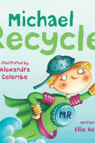 Cover of Michael Recycle