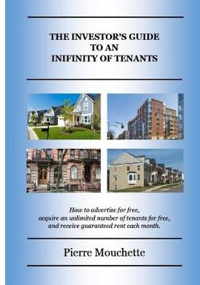 Book cover for The Investor's Guide To An Infinity Of Tenants