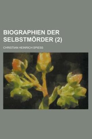 Cover of Biographien Der Selbstmorder (2 )