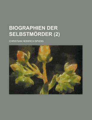 Book cover for Biographien Der Selbstmorder (2 )