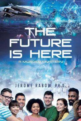 Book cover for The Future is Here