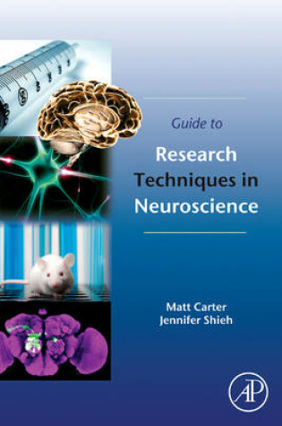 Cover of Guide to Research Techniques in Neuroscience