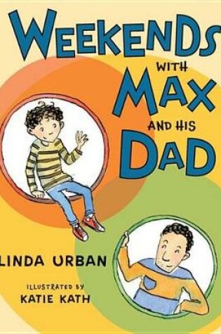 Cover of Weekends with Max and His Dad