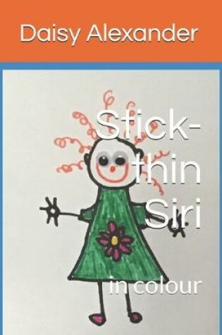 Cover of Stick-thin Siri