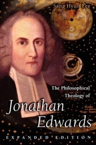 Cover of The Philosophical Theology of Jonathan Edwards