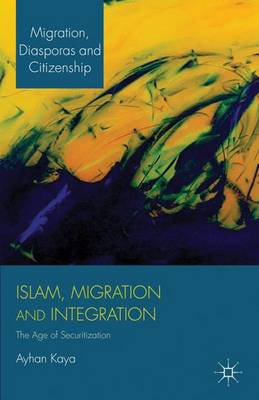 Cover of Islam, Migration and Integration