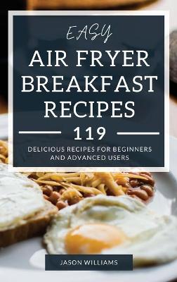 Book cover for Easy Air Fryer Breakfast Recipes
