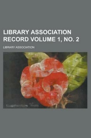 Cover of Library Association Record Volume 1, No. 2